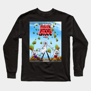 Cloudy With A Chance of Tacos Long Sleeve T-Shirt